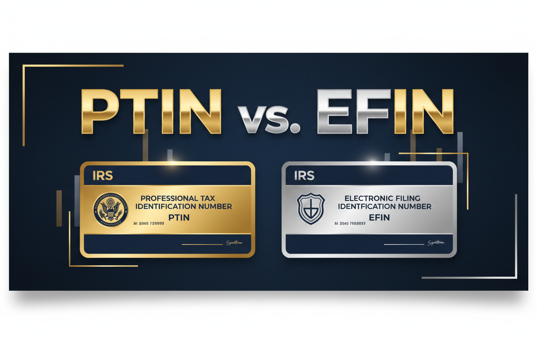 PTIN vs. EFIN: What's the Difference and Do You Need Both?