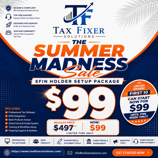 EFIN Holder Setup Package — Summer Madness Sale 🔥 Limited Offer